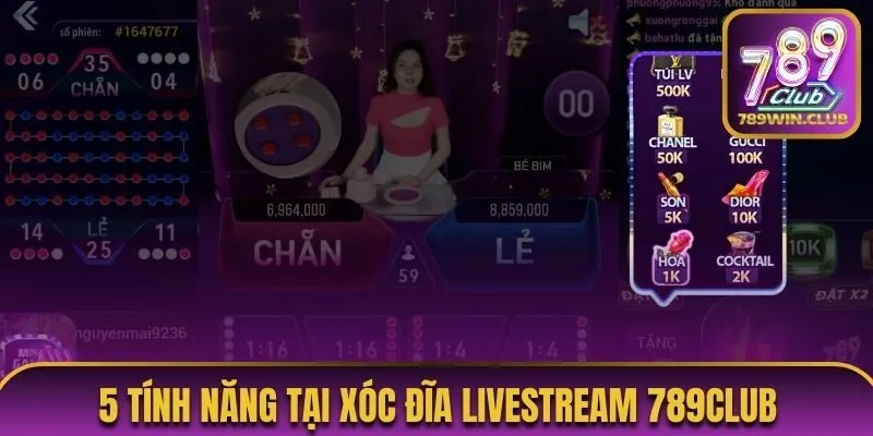 5 tính năng cực hấp dẫn tại xóc đĩa livestream 789Club