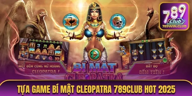 bí mật cleopatra 789club