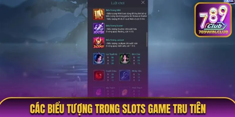 Các biểu tượng trong slots game tru tiên