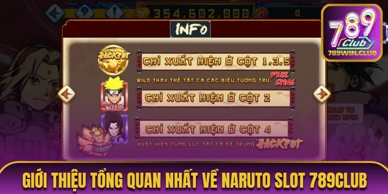 Giới thiệu tổng quan nhất về Naruto Slot 789Club 