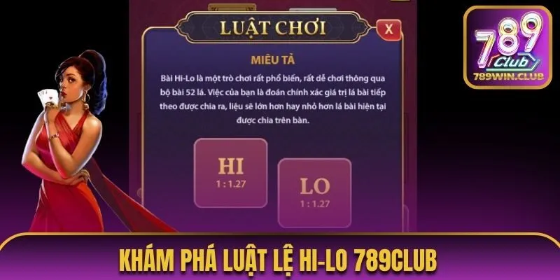 Nắm bắt luật lệ của trò chơi Hi-lo trước khi xuống tiền