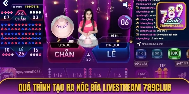 Quá trình tạo nên tên tuổi của xóc đĩa livestream 789Club