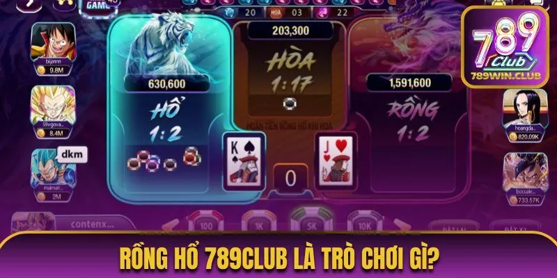 Đôi nét chính về game Rồng Hổ 789Club