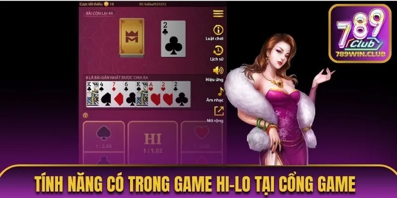 Tính năng xuất hiện trong game Hi-lo giúp cá cược hiệu quả