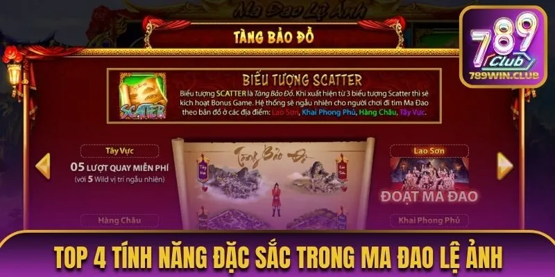 Top 4 tính năng đặc sắc trong Ma Đao Lệ Ảnh