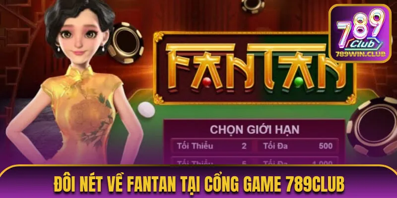 Trò chơi Fantan 789Club thu hút đông đảo thành viên