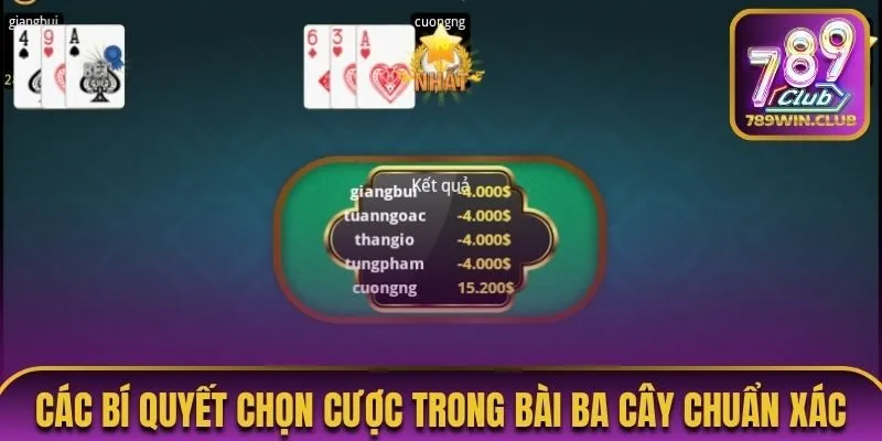 Các bí quyết chọn cược trong bài Ba Cây chuẩn xác