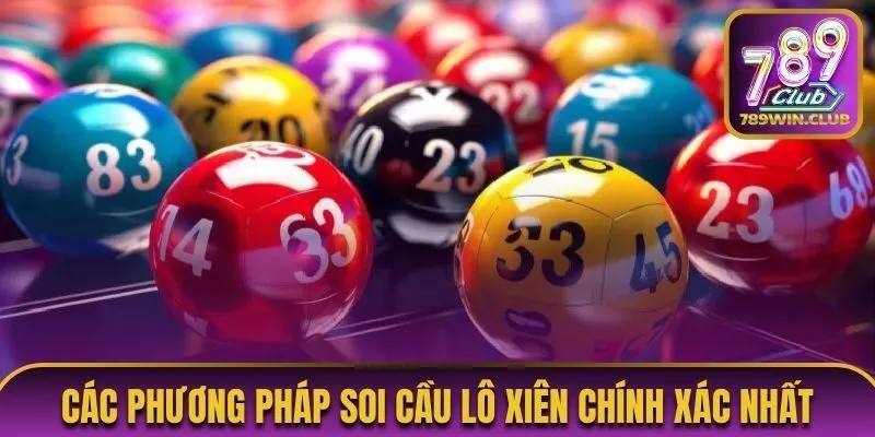 Các phương pháp soi cầu lô xiên chính xác nhất
