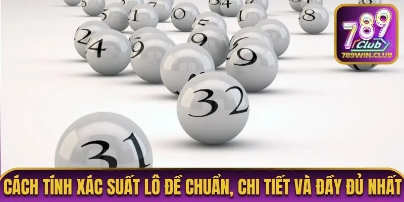 cách tính xác suất lô đề