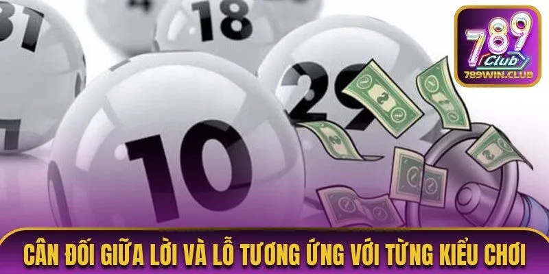 Cân đối lời và lỗ trong quá trình đặt cược