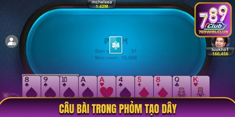 Câu bài trong Phỏm tạo dây