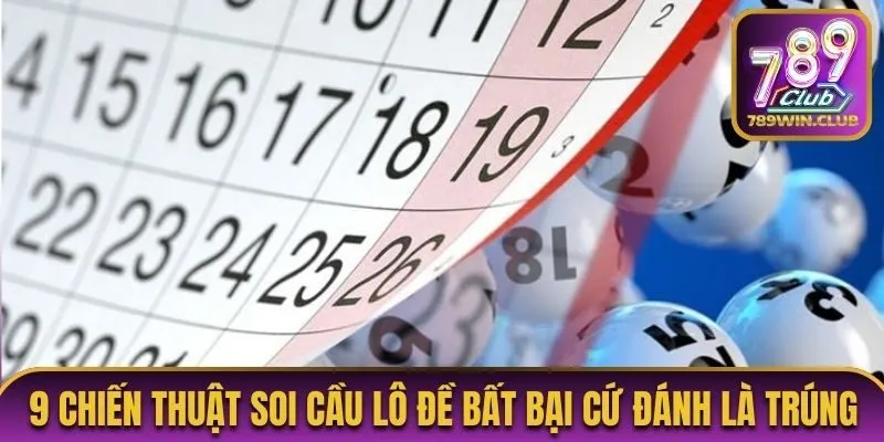 chiến thuật soi cầu lô đề