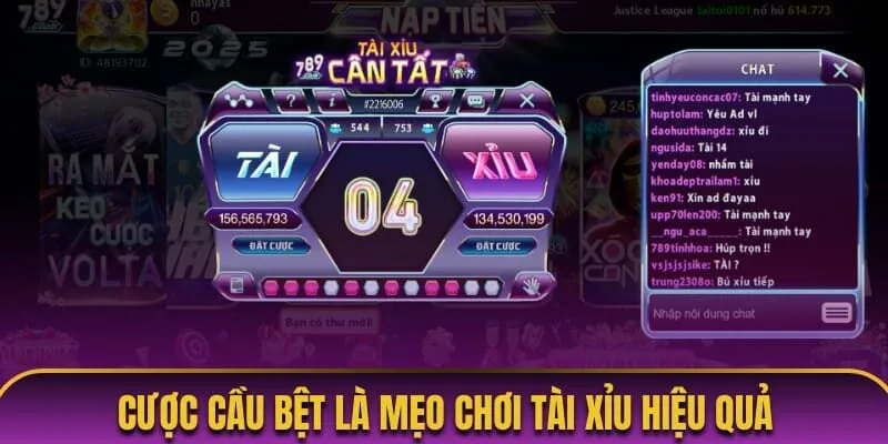 Cược cầu bệt là mẹo chơi tài xỉu hiệu quả