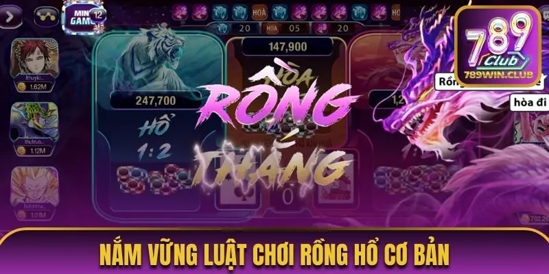 Hiểu rõ luật chơi: Kinh nghiệm chơi Rồng Hổ cơ bản