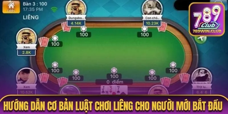 Hướng dẫn cơ bản luật chơi Liêng cho người mới bắt đầu