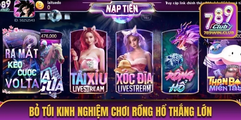 kinh nghiệm chơi rồng hổ