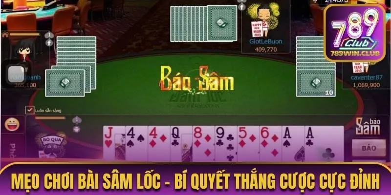 mẹo chơi bài sâm lốc