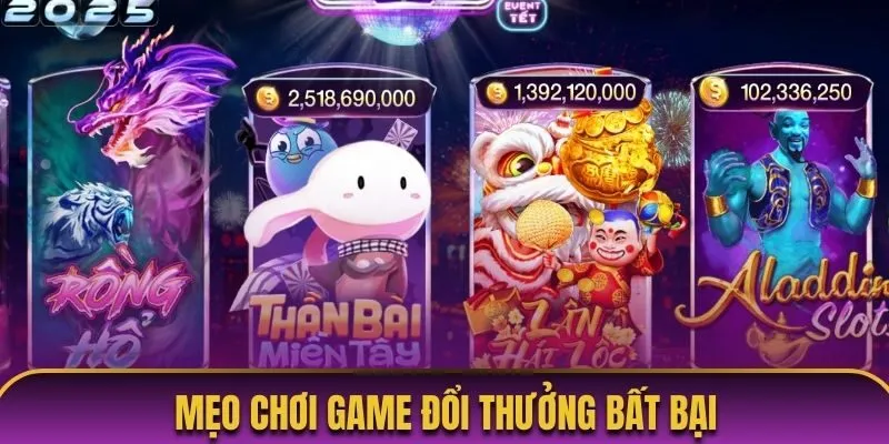 Mẹo chơi game đổi thưởng sử dụng chế độ chơi miễn phí