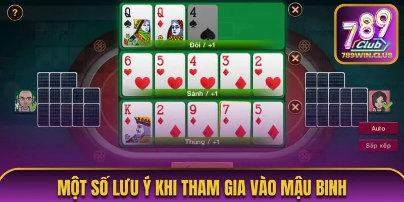 Một số lưu ý khi tham gia vào Mậu Binh