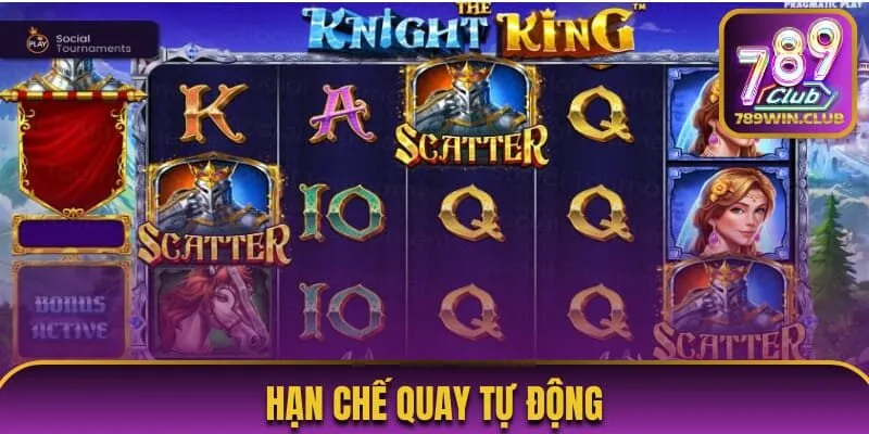 Người chơi nên hạn chế dùng Auto Spin