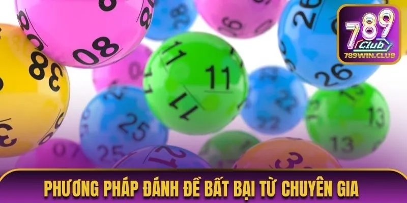 phương pháp đánh đề bất bại