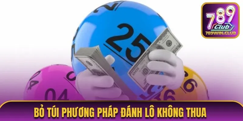 phương pháp đánh lô không thua