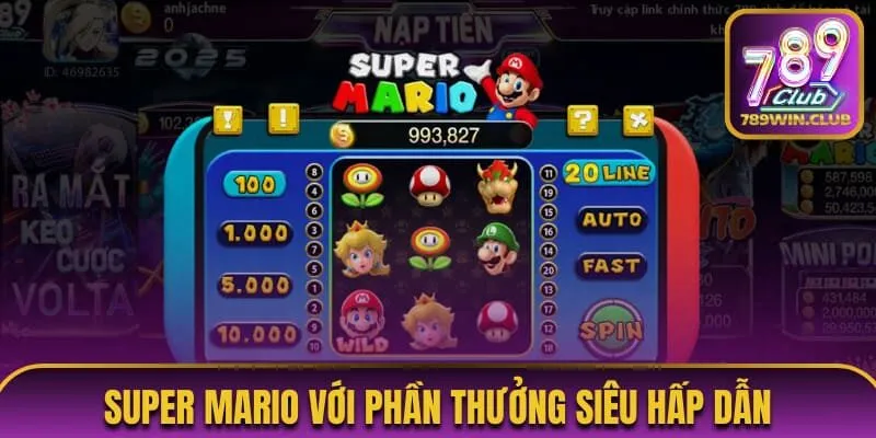 Super Mario với phần thưởng siêu hấp dẫn
