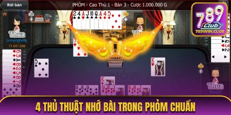 Thủ thuật nhớ giá trị quân bài
