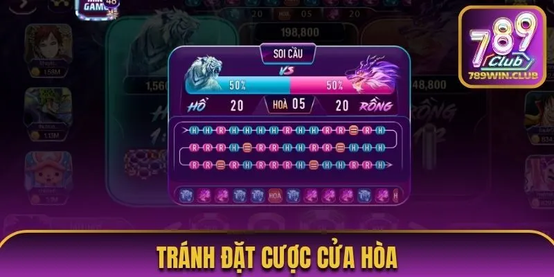 Tránh cược cửa Hòa - Mẹo đánh bài Rồng Hổ hữu ích